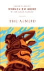 Worldview Guide for The Aeneid - Book