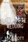 Late for the Wedding - Book