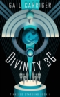 Divinity 36 : Tinkered Starsong Book 1 - Book