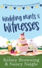 Wedding Mints and Witnesses : An Action-Packed Animal Cozy Mystery - Book