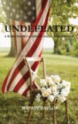 Undefeated : A War Widow's Story of Faith and Survival - Book