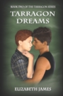 Tarragon Dreams - Book