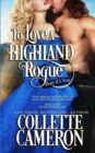 To Love a Highland Rogue - Book