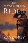 The Mysterious Rider (Annotated) - Book