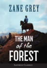 The Man of the Forest (ANNOTATED) - Book