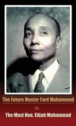 The Future Master Fard Muhammad - Book