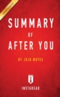 Summary of After You : by Jojo Moyes Includes Analysis - Book