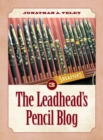 The Leadhead's Pencil Blog : Volume 3 - Book