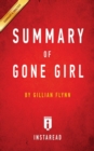 Summary of Gone Girl : by Gillian Flynn Includes Analysis - Book