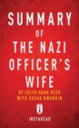 Summary of The Nazi Officer's Wife : by Edith H. Beer Includes Analysis - Book