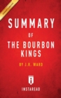 Summary of The Bourbon Kings : by J.R. Ward Includes Analysis - Book