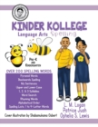 Kinder Kollege Language Arts : Spelling - Book