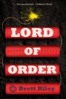 Lord of Order : A Novel - Book