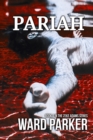 Pariah : Book 1 in The Zeke Adams Series - Book