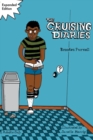 The Cruising Diaries: Expanded Edition - Book