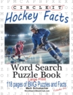 Circle It, Ice Hockey Facts, Large Print, Word Search, Puzzle Book - Book