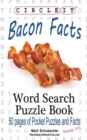 Circle It, Bacon Facts, Word Search, Puzzle Book - Book