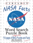Circle It, NASA Facts, Large Print, Word Search, Puzzle Book - Book
