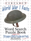 Circle It, World War I Facts, Large Print, Word Search, Puzzle Book - Book