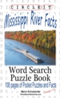 Circle It, Mississippi River Facts, Word Search, Puzzle Book - Book