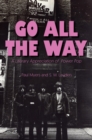 Go All The Way : A Literary Appreciation of Power Pop - Book