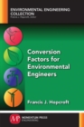 Conversion Factors for Environmental Engineers - Book