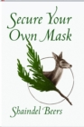 Secure Your Own Mask - Book