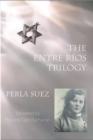 Entre Rios Trilogy : 2nd edition - Book