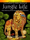 Coloring Book for Adults : MantraCraft Jungle Life: Stress Relieving Animal Designs for Adults Relaxation - Book