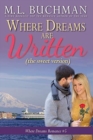 Where Dreams Are Written (sweet) : a Pike Place Market Seattle romance - Book