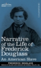Narrative of the Life of Frederick Douglass : An American Slave - Book