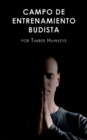 Campo de Entrenamiento Budista : Buddhist Boot Camp - Book