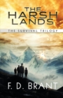 The Harsh Lands : The Complete Survival Trilogy - Book