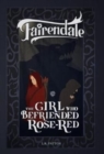 The Girl Who Befriended Rose-Red - Book