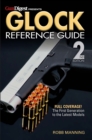 Glock Reference Guide, 2nd Edition - eBook