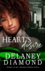 Heart's Desire : Unparalleled Love Series - Book