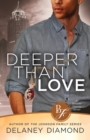 Deeper Than Love - Book
