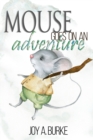 Mouse Goes on an Adventure - Book