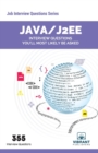 Java / J2EE : Interview Questions You'll Most Likely Be Asked - Book