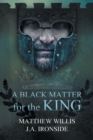 A Black Matter for the King - Book