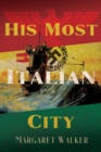His Most Italian City - Book