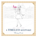 A Timeless Keepsake - Book