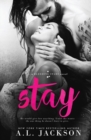Stay : A Bleeding Stars Stand-Alone Novel - Book