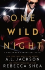 One Wild Night : A Hollywood Standalone Romance - Book