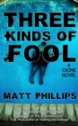 Three Kinds of Fool - Book