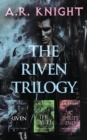 The Riven Trilogy - Book