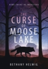 The Curse of Moose Lake - Book