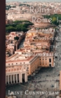 Ruins of Rome I : From the Colosseum to the Roman Forum - Book