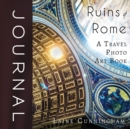 Ruins of Rome Journal : Large journal, blank, 8.5x8.5 - Book