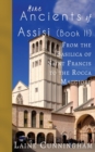 More Ancients of Assisi (Book II) : From the Basilica of Saint Francis to the Rocca Maggiore - Book